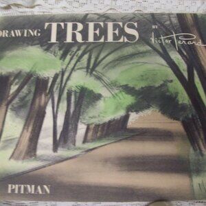 Drawing Trees by Victor Perard- Pittman Publishing Corp- 1959